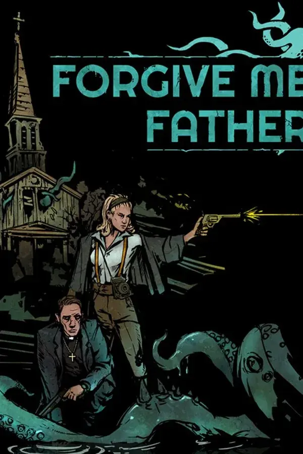 Forgive Me Father cover art
