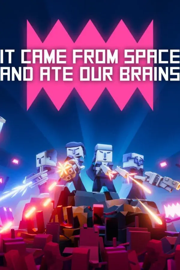 It Came From Space, and Ate Our Brains cover art