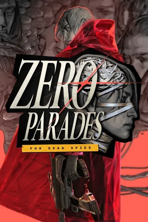 Zero Parades: For Dead Spies cover art
