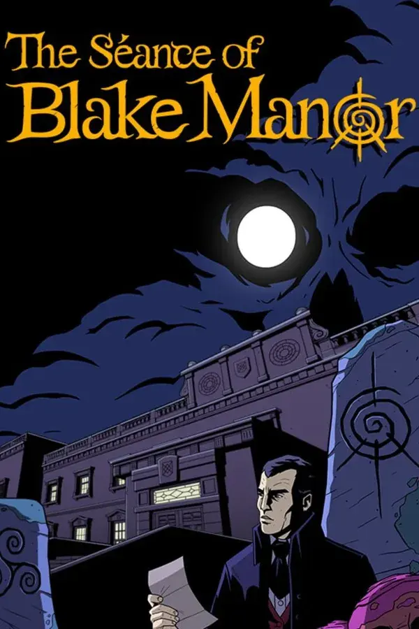 The Séance of Blake Manor cover art